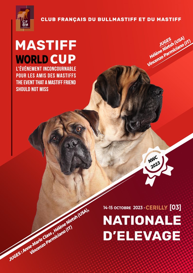 World Cup Mastiff Et Nationale D'elevage 2023 A Cerilly (03) - Club 